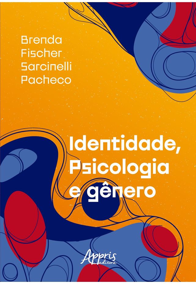 Identidade, Psicologia E Gênero - Livraria Da Vila