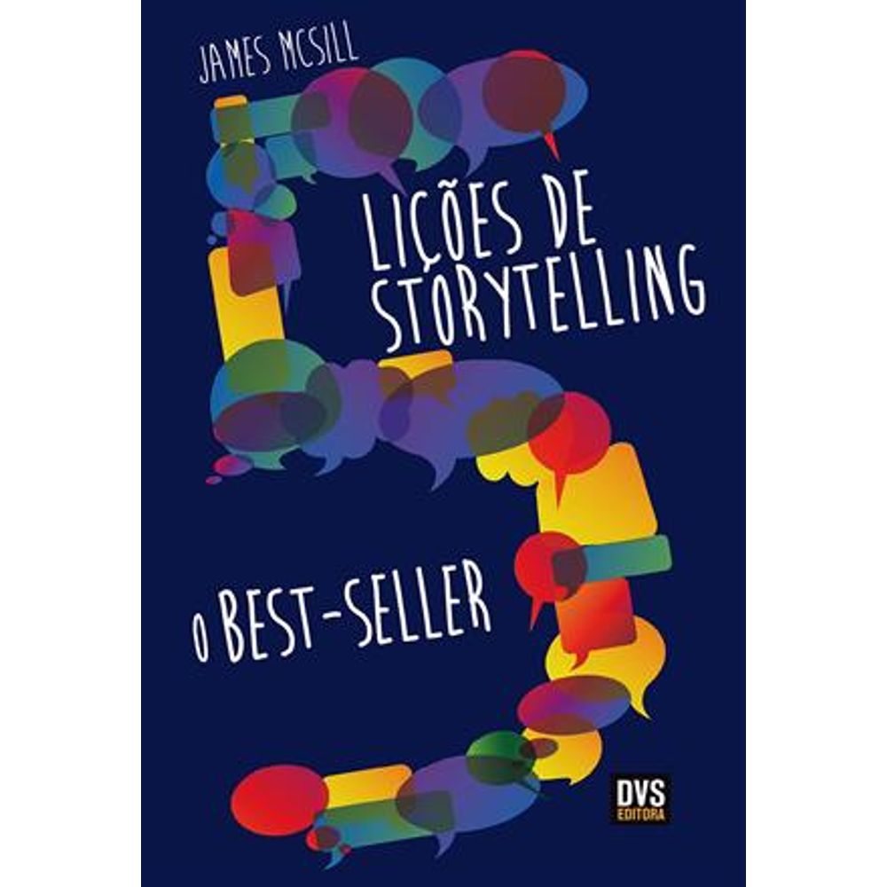 Lições De Storytelling - O Best-Seller - Livraria Da Vila