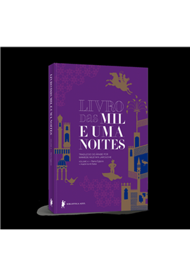 Livro das Mil e Uma Noites: Volume 4 - Ramo Egípcio + Aladim e Ali