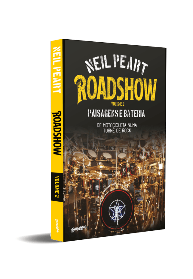 Roadshow: paisagens e bateria (Volume 1): De motocicleta numa turnê de rock