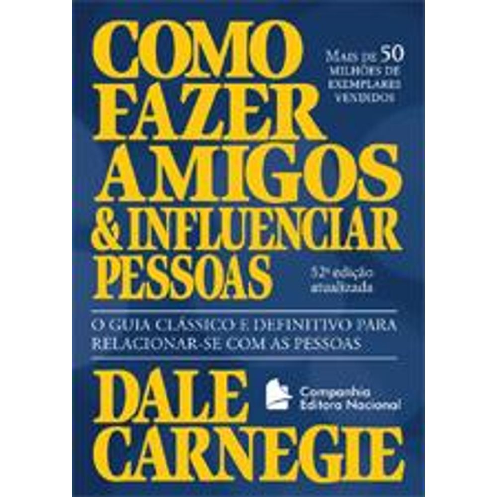 Como Fazer Amigos E Influenciar Pessoas Livraria Da Vila