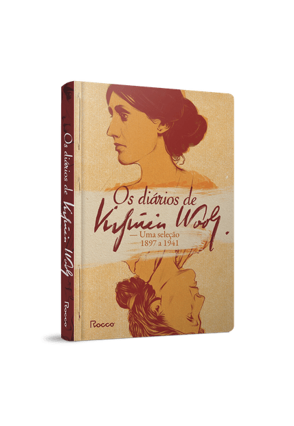 Os Diários de Virginia Woolf: Uma Seleção [1897-1941]