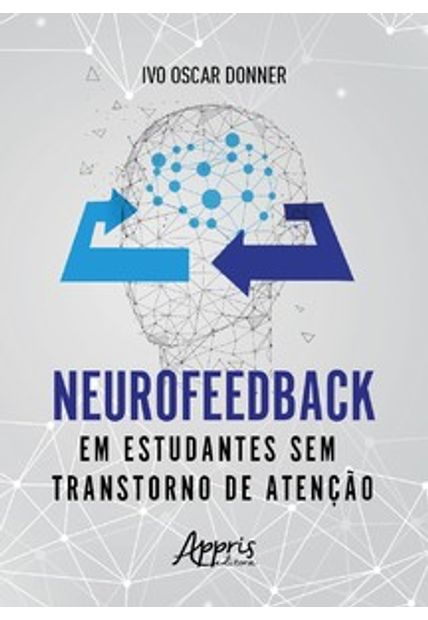 Neurofeedback em Estudantes sem Transtorno de Atenção