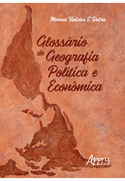 Glossário de Geografia Política e Econômica