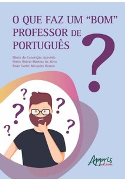 O Que Faz Um Bom Professor de Português?