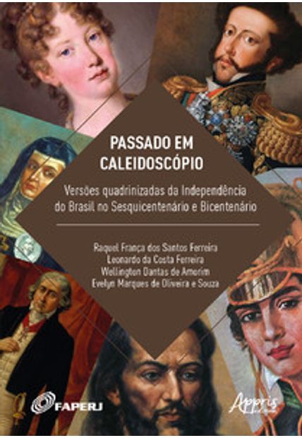 Passado em Caleidoscópio: Versões Quadrinizadas da Independência do Brasil no Sesquicentenário e Bicentenário