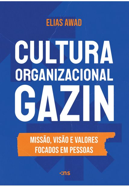Cultura Organizacional Gazin: Missão, Visão e Valores Focados em Pessoas
