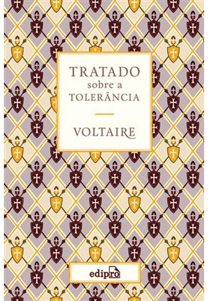 Tratado sobre a Tolerância - Voltaire