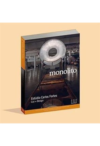 Monolito #51/52 Estúdio Carlos Fortes - Luz + Design