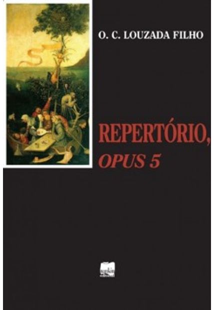 Repertório, Opus 5