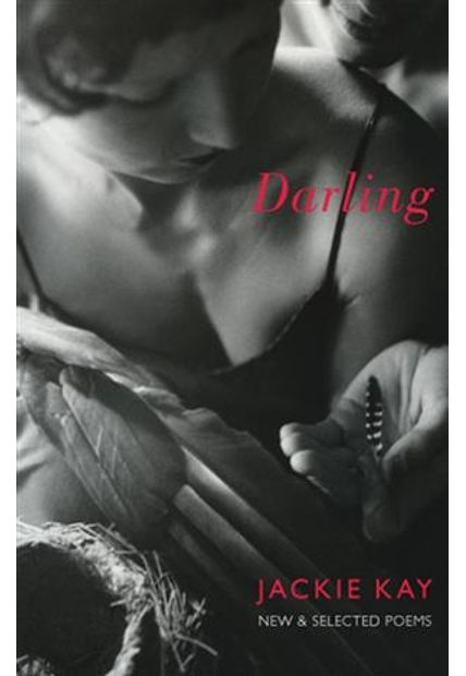Darling - New & Selected Poems