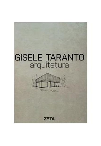 Gisele Taranto - Arquitetura