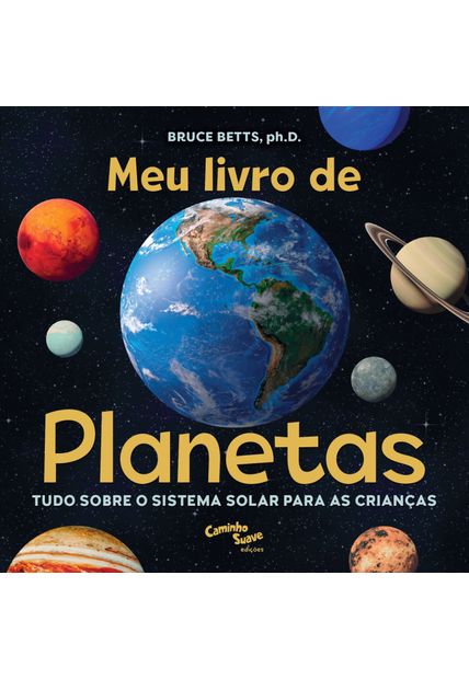 Meu Livro de Planetas: Tudo sobre o Sistema Solar para Crianças