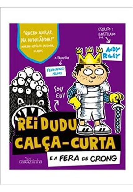 Rei Dudu Calça-Curta: e a Fera de Crong