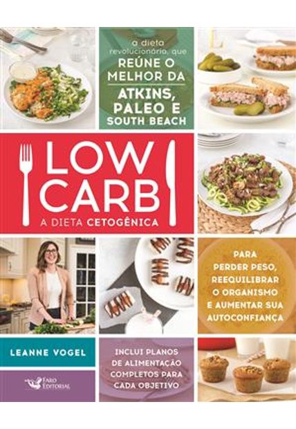Low Carb: a Dieta Cetogênica