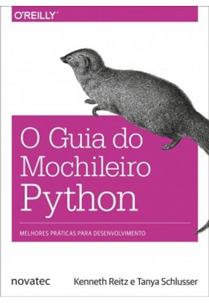 O Guia do Mochileiro Python: Melhores Práticas para Desenvolvimento