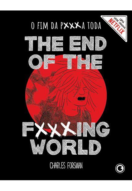The End of The Fucking World: o Fim da P***A Toda