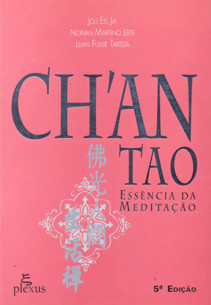 Chan Tao: Essência da Meditação
