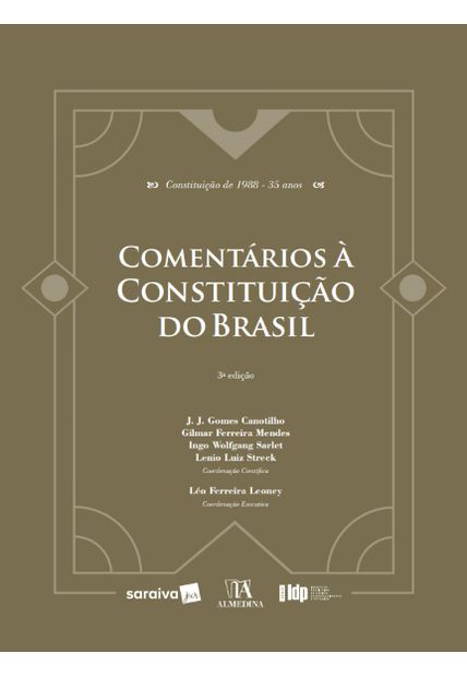 Comentários À Constituição do Brasil - Série Idp - 3ª Edição 2023