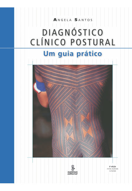 Diagnóstico Clínico Postural: Um Guia Prático