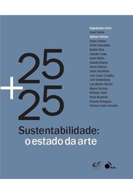 25+25 - Sustentabilidade: o Estado da Arte