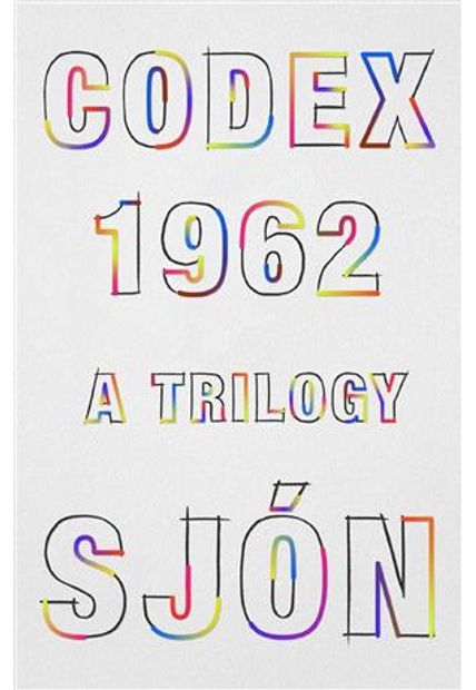Codex 1962 - a Trilogy