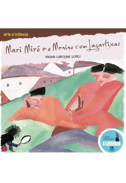 Mari Miró e o Menino com Lagartixas