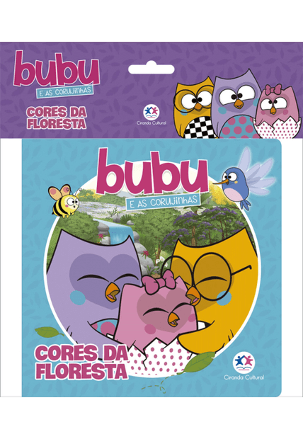 Bubu e as Corujinhas - Cores da Floresta