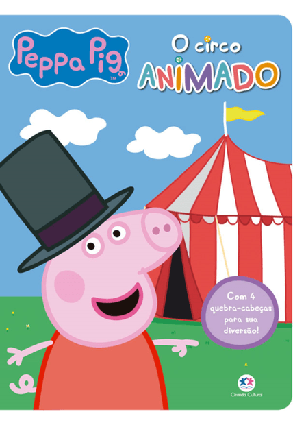 Peppa Pig - o Circo Animado: com 4 Quebra-Cabeças para Sua Diversão!