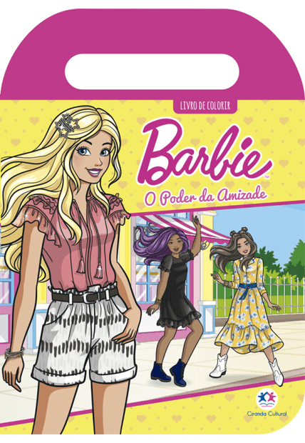 Barbie - o Poder da Amizade