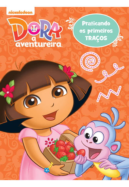 Dora, a Aventureira - Praticando os Primeiros Traços