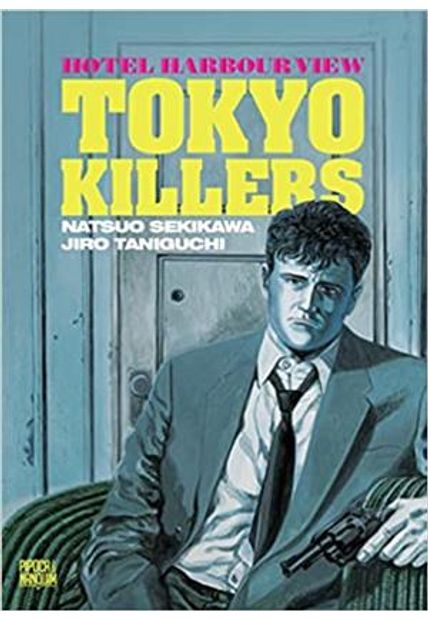 Hotel Harbour View: Tokyo Killers