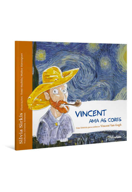 Vincent Ama as Cores – Uma História para Conhecer Vincent Van Gogh