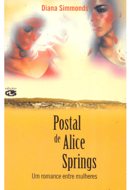 Postal de Alice Springs: Um Romance Entre Mulheres
