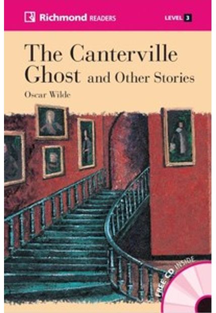 The Canterville Ghost Other Stories