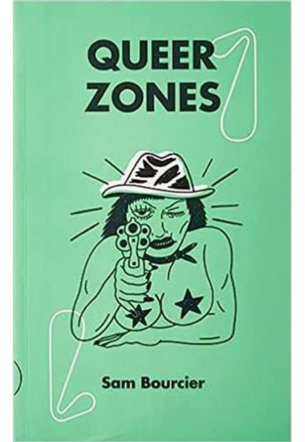 Queer Zones (Vol. I)