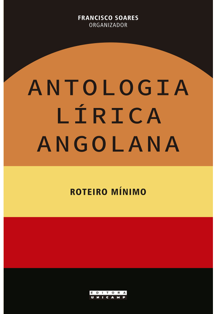 Antologia Lírica Angolana: Roteiro Mínimo