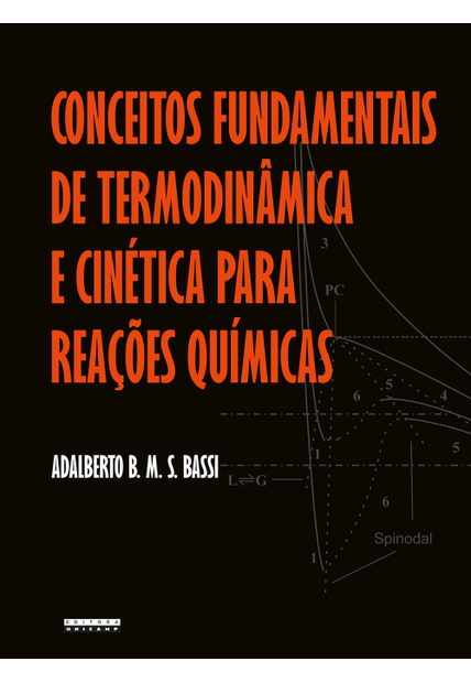 Conceitos Fundamentais de Termodinâmica e Cinética para Reações Químicas