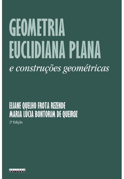 Geometria Euclidiana Plana e Construções Geométricas