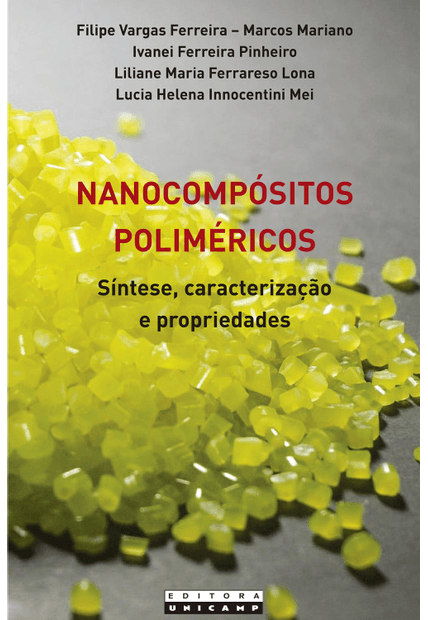 Nanocompósitos Poliméricos: Síntese, Caracterização e Propriedades