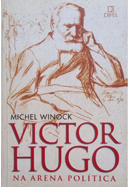 Victor Hugo na Arena Política