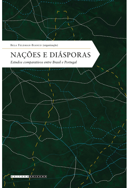 Nações e Diásporas:: Estudos Comparativos Entre Brasil e Portugal