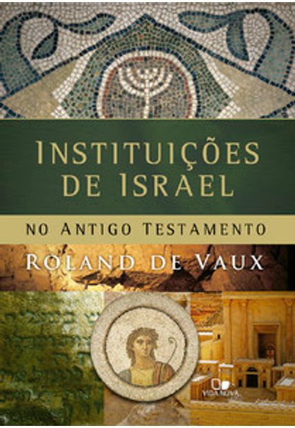 Instituições de Israel no Antigo Testamento - Brochura