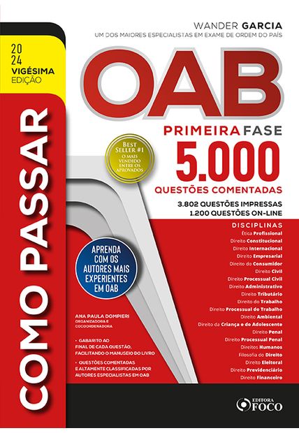 Como Passar na Oab - 1ª Fase - 5.000 Questões Comentadas - 20 ª Ed - 2024