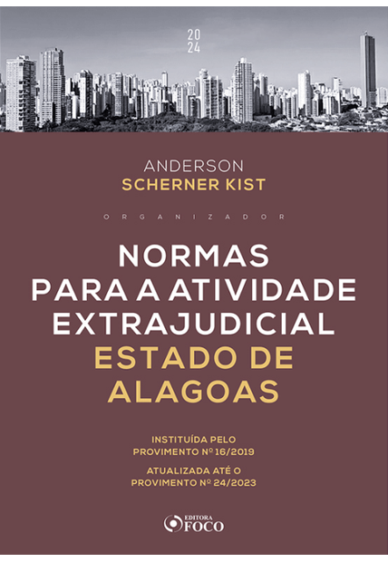 Normas para a Atividade Extrajudicial Estado de Alagoas - 1ª Ed - 2024