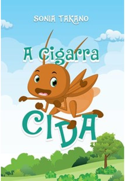 A Cigarra Cida