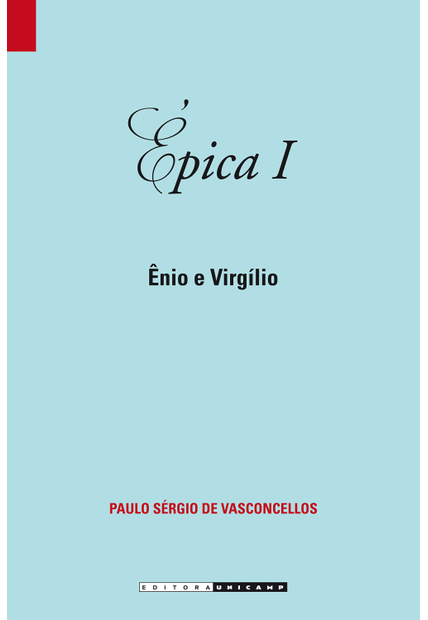Épica I: Ênio e Virgílio