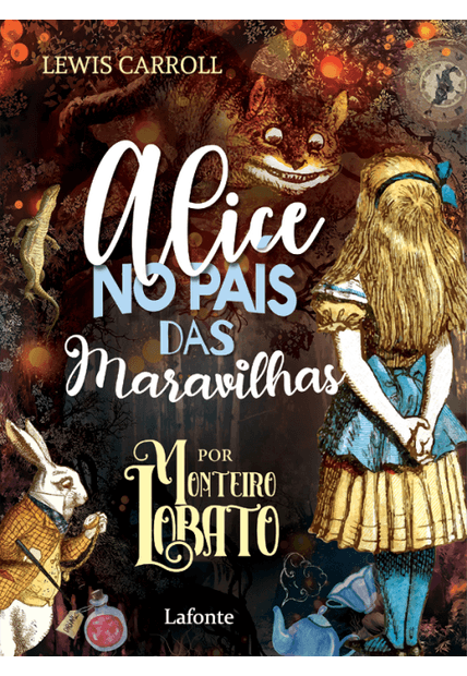 Alice no País das Maravilhas por Monteiro Lobato