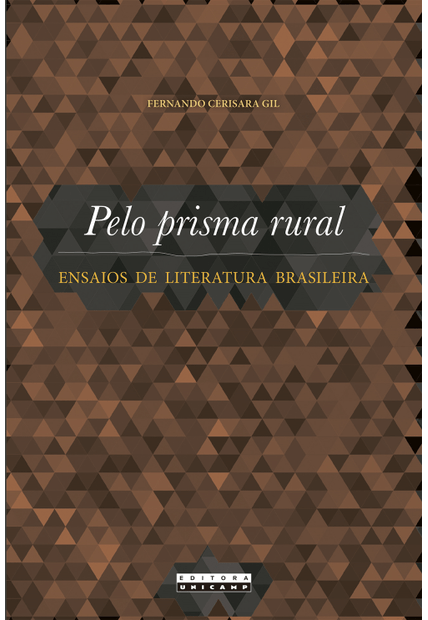Pelo Prisma Rural: Ensaios de Literatura Brasileir