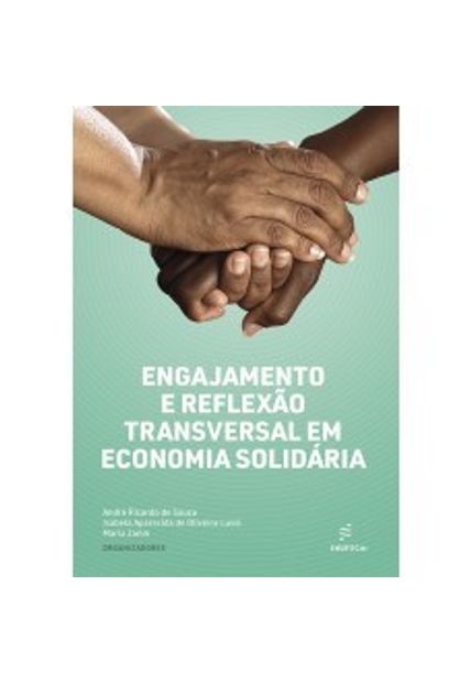 Engajamento e Reflexão Transversal em Economia Solidária